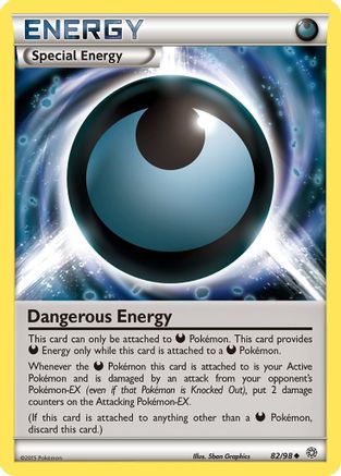 Dangerous Energy 082/98 - XY Ancient Origins