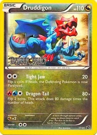 Druddigon (Dragon Vault) 017/20 - Holofoil Blister Exclusives
