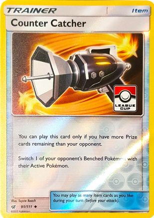 Counter Catcher (League Cup) 091/111 - Reverse Holofoil League & Championship Cards