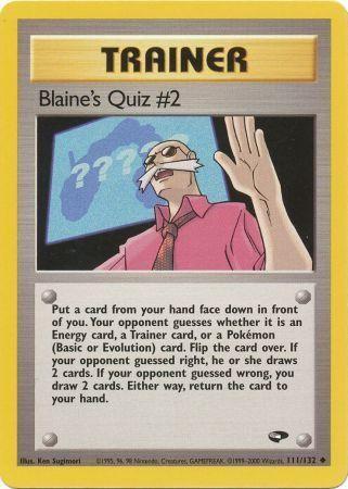 Blaine's Quiz #2 111/132 - Unlimited Gym Challenge