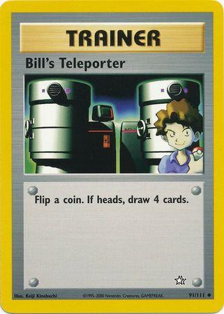 Bill's Teleporter 091/111 - Unlimited Neo Genesis
