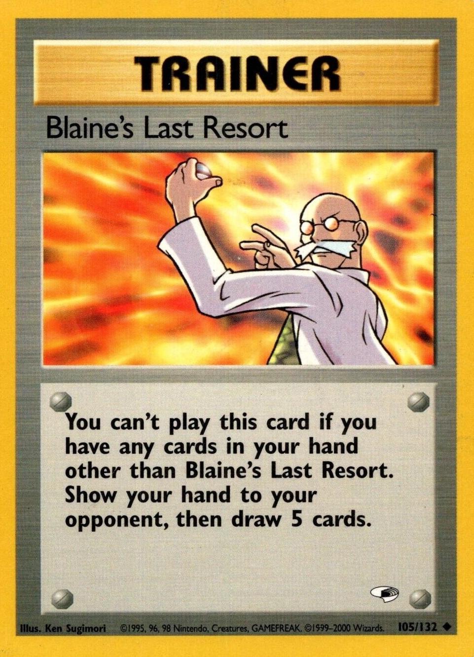 Blaine's Last Resort 105/132 - Unlimited Gym Heroes