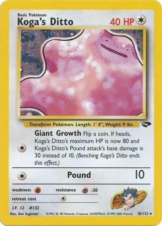 Koga's Ditto 010/132 - Unlimited Holofoil Gym Challenge