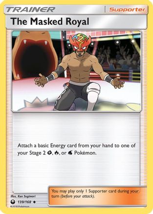 The Masked Royal 139/168 - Reverse Holofoil SM Celestial Storm