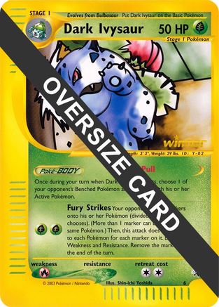 Dark Ivysaur (Best of Game 6 Promo) 006 Jumbo Cards