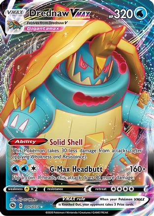 Drednaw VMAX 015/73 - Holofoil Champions Path
