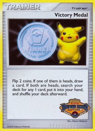 Victory Medal (Battle Road Autumn) - Holofoil League & Championship Cards