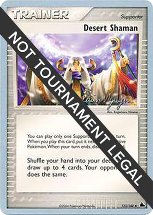 Desert Shaman - 2004 (Kevin Nguyen) 123 World Championship Decks