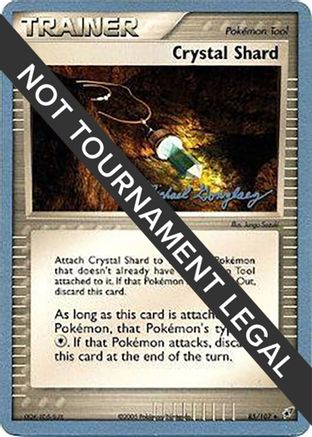 Crystal Shard - 2005 (Michael Gonzalez) 085 World Championship Decks