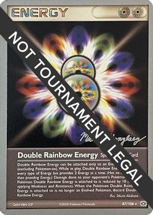Double Rainbow Energy - 2005 (Michael Gonzalez) 087 World Championship Decks