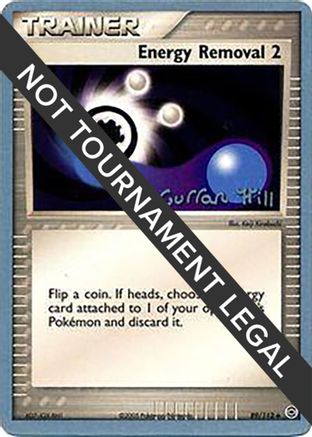 Energy Removal 2 - 2005 (Curran Hill) 089 World Championship Decks