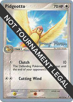 Pidgeotto - 2005 (Jeremy Maron) 045 World Championship Decks