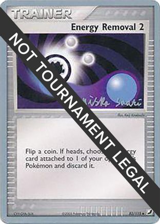 Energy Removal 2 - 2006 (Miska Saari) 082 World Championship Decks