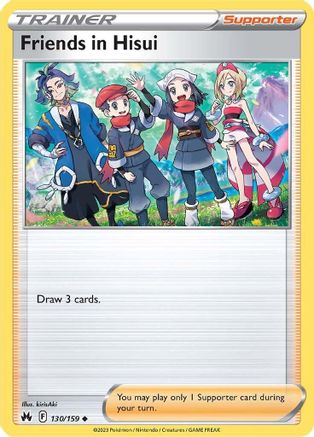 Friends in Hisui 130/159 - Reverse Holofoil Crown Zenith