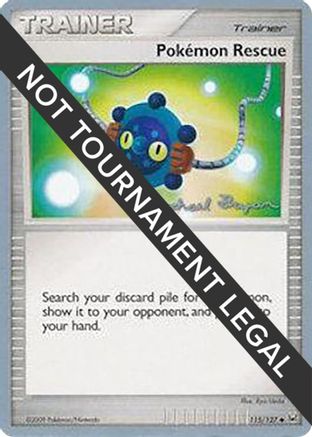 Pokemon Rescue - 2010 (Mychael Bryan) 115 World Championship Decks