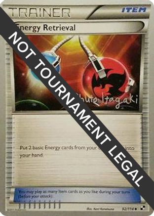 Energy Retrieval - 2012 (Shuto Itagaki) 092 World Championship Decks