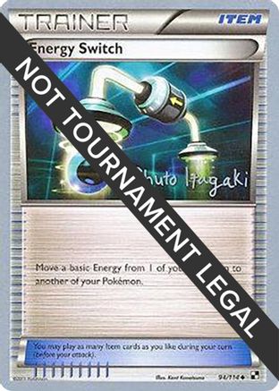 Energy Switch - 2012 (Shuto Itagaki) 094 World Championship Decks