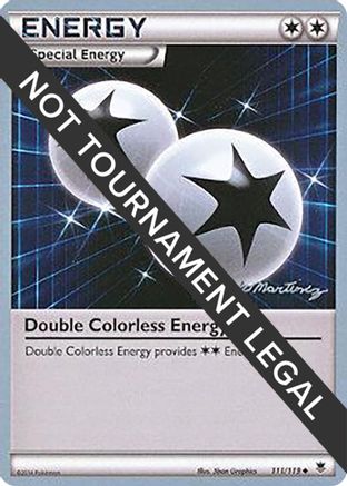 Double Colorless Energy - 2015 (Patrick Martinez) 111 World Championship Decks