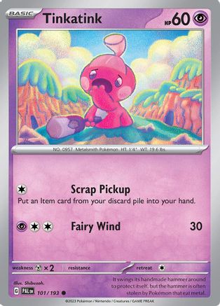 Tinkatink 101/193 - Reverse Holofoil Paldea Evolved