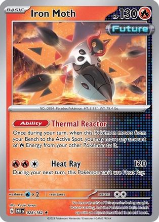 Iron Moth (Non-Holo) 028/182 Deck Exclusives