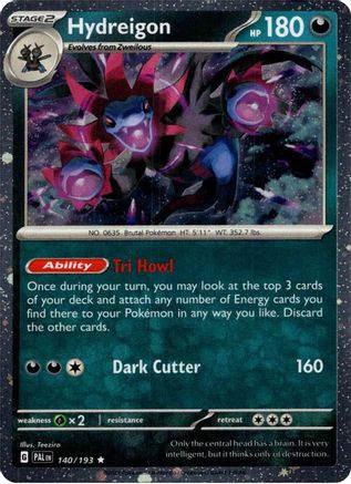 Hydreigon (Cosmos Holo) 140 - Holofoil Blister Exclusives