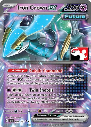 Iron Crown ex 081/162 - Holofoil Prize Pack Series Cards