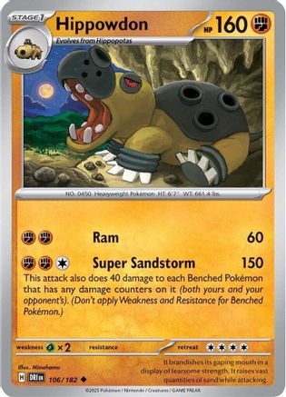 Hippowdon 106/182 - Reverse Holofoil Destined Rivals - Uncommon
