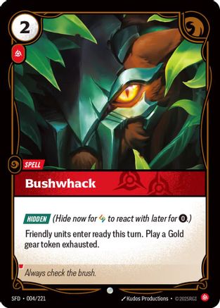 Bushwack 004/221 - Spiritforged Foil
