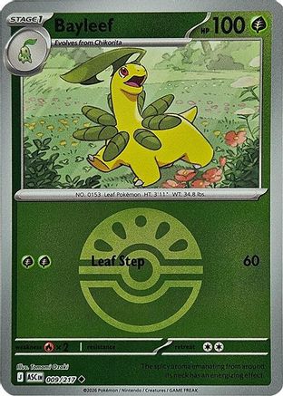 Bayleef (Friend Ball) 009/217 - Reverse Holofoil Ascended Heroes