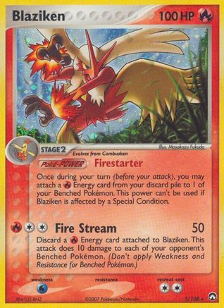 Blaziken 005/108 - Reverse Holofoil Power Keepers