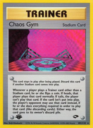 Chaos Gym 102/132 - 1st Edition Gym Challenge