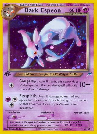 Dark Espeon 004/105 - 1st Edition Holofoil Neo Destiny