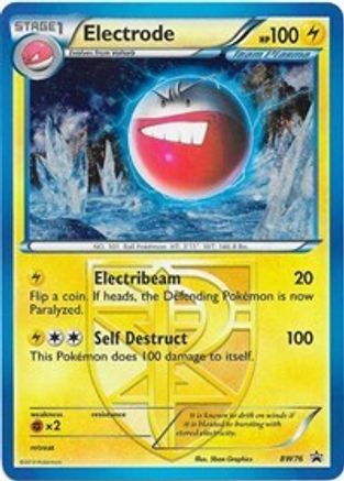 Electrode (Team Plasma) (Team Plasma) - BW76 BW76 - Holofoil Black and White Promos