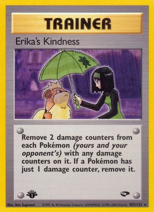 Erika's Kindness 103/132 - 1st Edition Gym Challenge