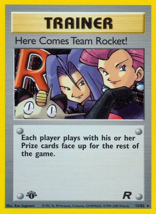 Here Comes Team Rocket! 015/82 - 1st Edition Holofoil Team Rocket