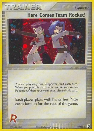 Here Comes Team Rocket! 111/109 - Holofoil Team Rocket Returns