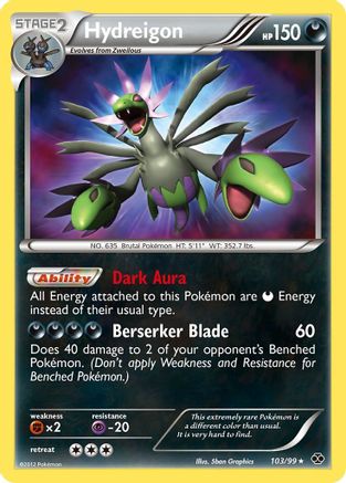 Hydreigon 103/99 - Holofoil Next Destinies