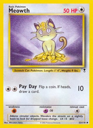 Meowth 053/110 - Reverse Holofoil Legendary Collection