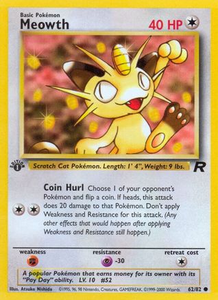 Meowth 062/82 - 1st Edition Team Rocket