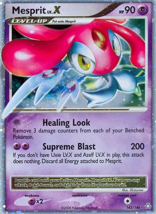 Mesprit LV.X 143/146 - Holofoil Legends Awakened