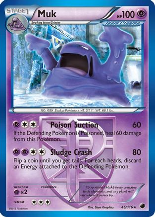 Muk (Team Plasma) 046/116 - Reverse Holofoil Plasma Freeze