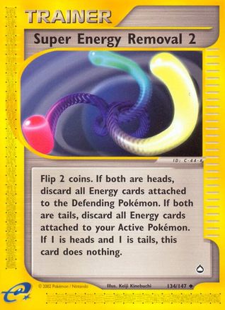 Super Energy Removal 134/147 - Reverse Holofoil Aquapolis