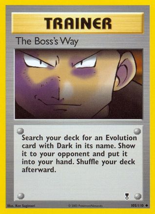 The Boss's Way 105/110 - Reverse Holofoil Legendary Collection