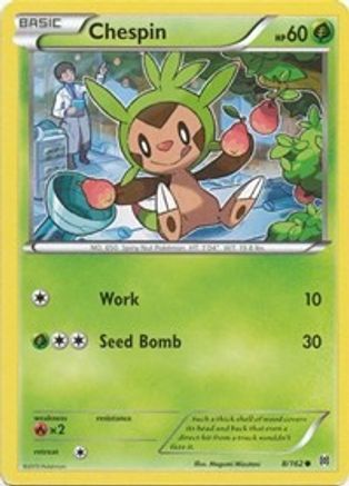 Chespin 008/162  - Reverse Holofoil XY  BREAKthrough