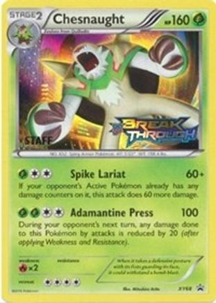 Chesnaught (Prerelease [Staff] XY68  - Holofoil XY Promos