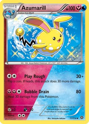 Azumarill 077/114  - Reverse Holofoil XY  Steam Siege