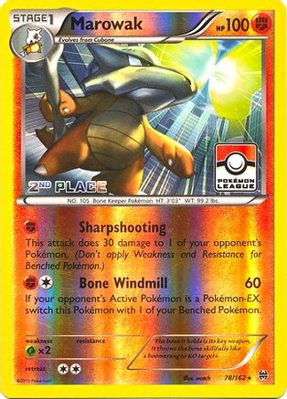 Marowak (Pokemon League) [2nd Place] 078/162  - Reverse Holofoil League & Championship Cards