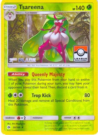Tsareena (League Challenge) [2nd Place] 020/149  - Reverse Holofoil League & Championship Cards