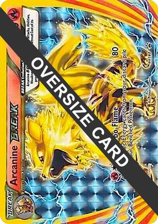Arcanine BREAK (XY Black Star Promos) XY180  - Holofoil Jumbo Cards