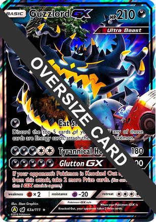 Guzzlord GX 63a/111  - Holofoil Jumbo Cards